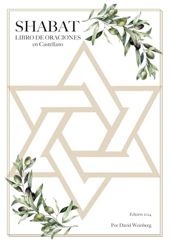 LIBRO DE ORACIONES DE SHABAT: En Castellano von Independently published