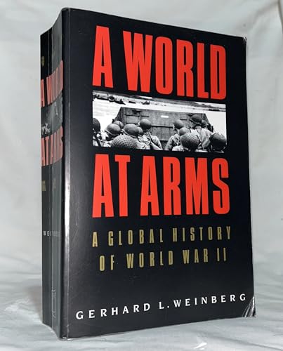 A World at Arms: A Global History of World War II