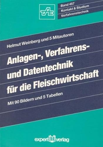 Anlagen-, Verfahrens- und Datentechnik für die Fleischwirtschaft (Kontakt & Studium)