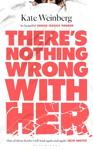 There’s Nothing Wrong With Her von Bloomsbury