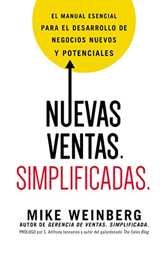 Nuevas ventas. Simplificadas.: El manual esencial para el desarrollo de posibles y nuevos negocios von HarperEnfoque