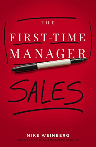 The First-Time Manager: Sales (First-Time Manager Series) von HarperCollins Leadership
