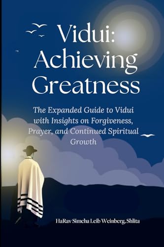 Vidui: Achieving Greatness: Expanded with Insights on Forgiveness, Prayer, and Spiritual Growth von Lulu