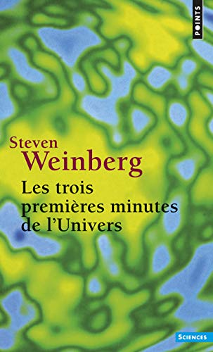 Les Trois Premières Minutes de l'univers: Edition 1988