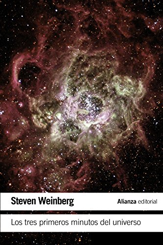 Los tres primeros minutos del universo (El libro de bolsillo - Ciencias)