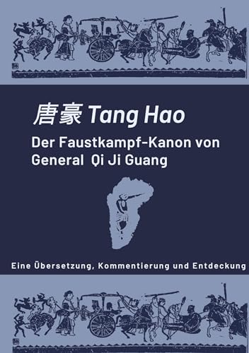 Der Faustkampf-Kanon von General Qi Ji Guang