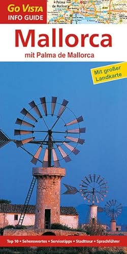 Regionenführer Mallorca: Reiseführer inklusive Faltkarte (Go Vista Info Guide)