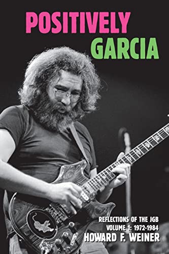 Positively Garcia: Reflections of the JGB