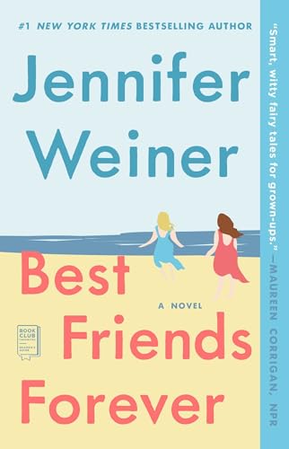 Best Friends Forever: A Novel von Washington Square Press