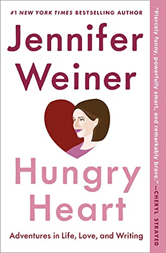 Hungry Heart: Adventures in Life, Love, and Writing Hungry Heart: Adventures in Life, Love, and Writing von Washington Square Press