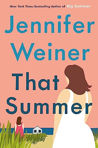 That Summer: The hottest, most addictive read of 2021 von Hachette