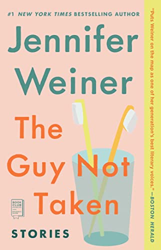 The Guy Not Taken: Stories von Washington Square Press