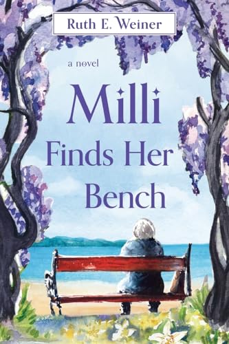 Milli Finds Her Bench von Stillwater River Publications