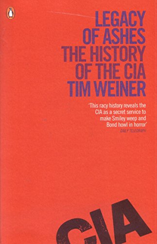 Legacy of Ashes: The History of the CIA von Penguin