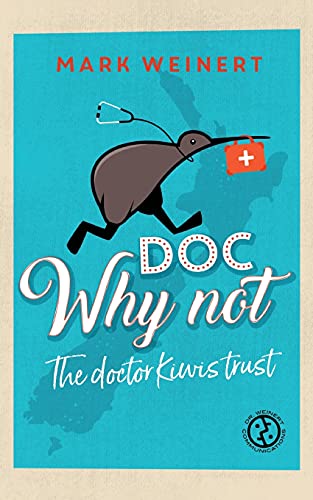 Doc Why Not: The doctor Kiwis trust