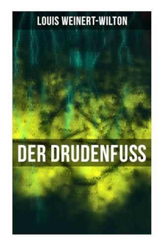 Der Drudenfuß: Krimi
