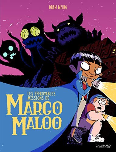 Les Effroyables Missions de Margo Maloo (1)