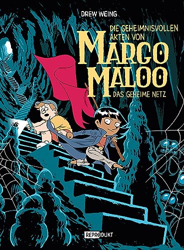 Margo Maloo 3: Das geheime Netz von Reprodukt