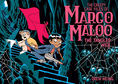 The Creepy Case Files of Margo Maloo 3: The Tangled Web