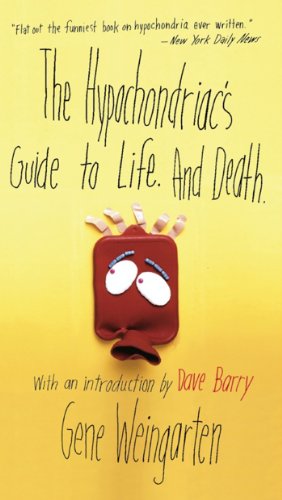 The Hypochondriac's Guide to Life. And Death. von Simon & Schuster