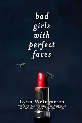 Bad Girls with Perfect Faces
