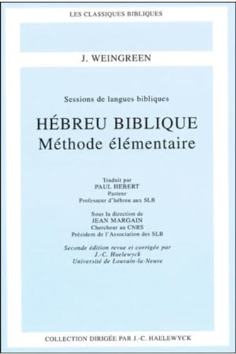 Hébreu biblique : Méthode élémentaire von BEAUCHESNE