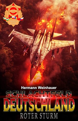 Schlachtfeld Deutschland – Band 2: Roter Sturm (Schlachtfeld Deutschland Trilogie, Band 2) von EK-2 Publishing