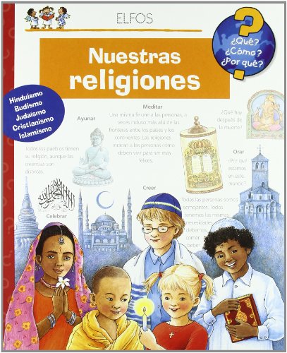 Nuestras religiones (¿Qué?) von Ediciones Elfos, S.L.