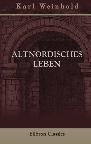 Altnordisches Leben