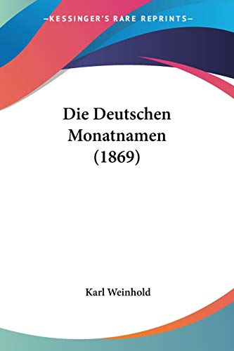 Die Deutschen Monatnamen (1869)