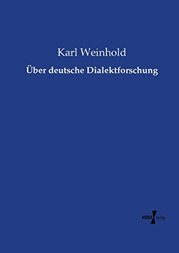 Über deutsche Dialektforschung von Vero Verlag