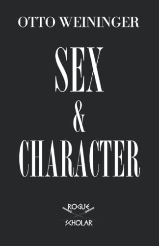 Sex and Character von Independently published