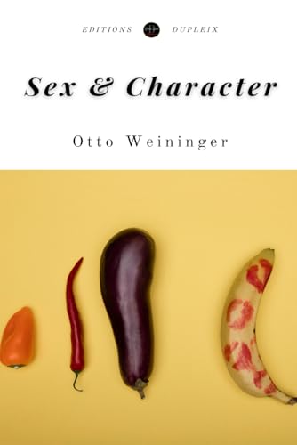 Sex & Character (Annotated) von Editions Dupleix