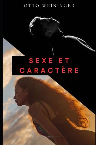 Sexe et Caractère von Independently published