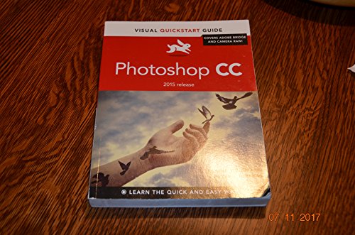 Photoshop CC: Visual QuickStart Guide (2015 release) (Visual Quickstart Guides) von Peachpit Press