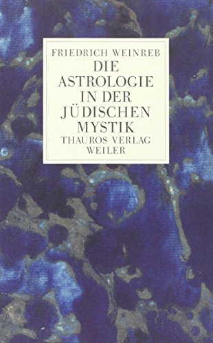 Die Astrologie in der jüdischen Mystik