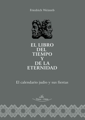 El libro del tiempo y de la eternidad von Vision Libros