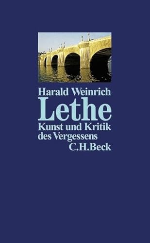 Lethe - Kunst und Kritik des Vergessens