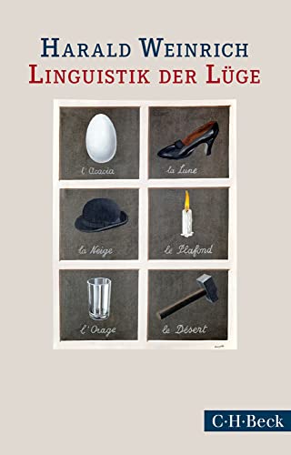 Linguistik der Lüge (Beck Paperback)