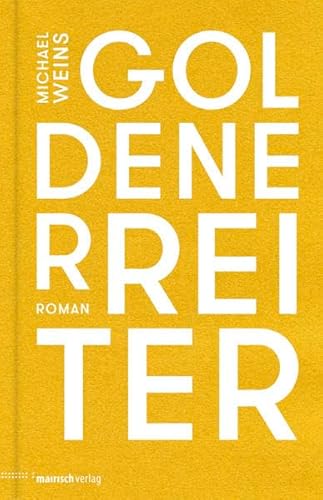 Goldener Reiter: Roman