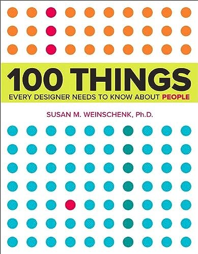 100 Things Every Designer Needs to Know About People (Voices That Matter)