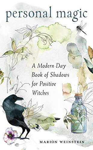 Personal Magic: A Modern-day Book of Shadows for Positive Witches von Weiser Books