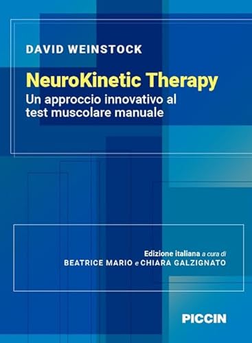 Neurokinetic therapy. Un approccio innovativo al test muscolare manuale