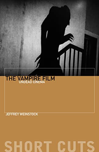 Vampire Film: Undead Cinema (Short Cuts) von Wallflower Press