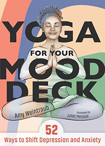 Yoga for Your Mood Deck: 52 Ways to Shift Depression and Anxiety