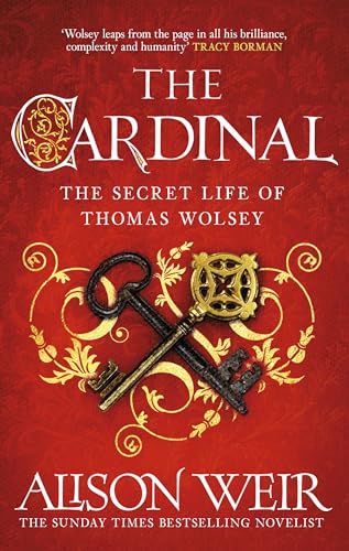 The Cardinal: from the Sunday Times bestseller, the gripping new novel about the man behind the Tudor crown The Cardinal: from the Sunday Times bestseller, the gripping new novel about the man behind the Tudor crown von Headline Review