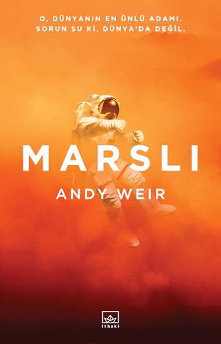 Marsli: O, Dünyanın En Ünlü Adamı. Sorun Şu Ki, Dünya'da Değil.