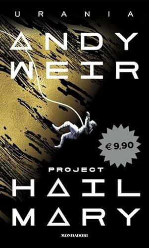 Project Hail Mary (I miti) von Mondadori