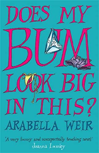 Does my Bum Look Big in This? von Hodder Paperbacks