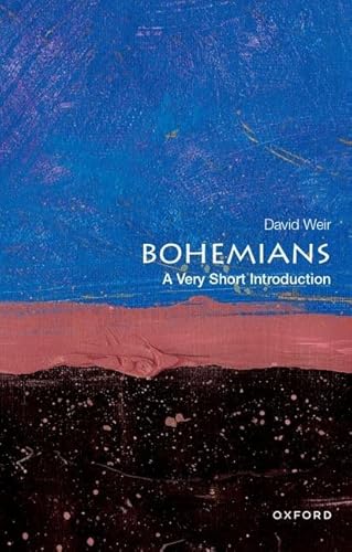 Bohemians: A Very Short Introduction (Very Short Introductions) von Oxford University Press Inc